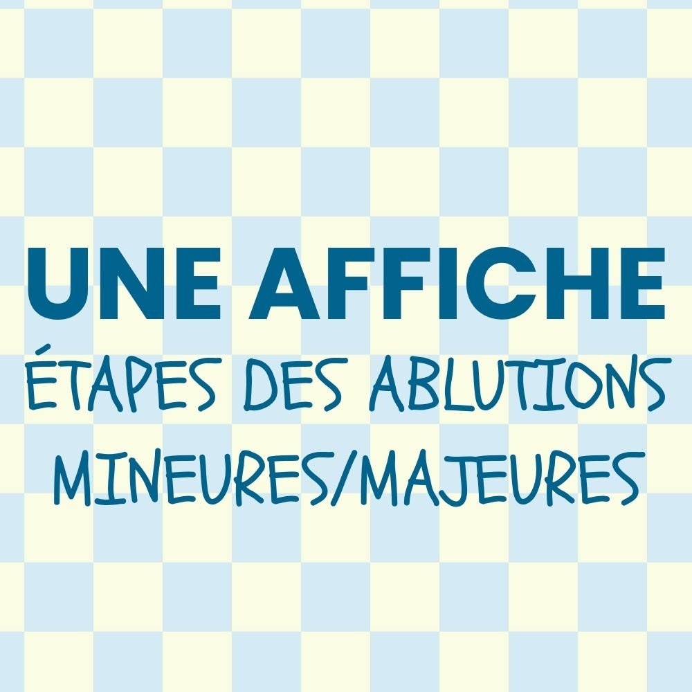 etapes des ablutions