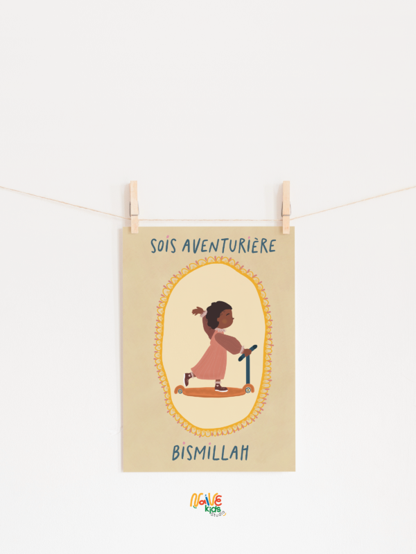 Affiche confiance en soi « Sois Aventurière Bismillah »